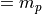 =m_p