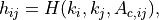 h_{ij} = H(k_i, k_j, A_{c,ij}),
