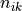 n_{ik}