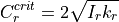 C_r^{crit} = 2 \sqrt{I_r k_r}
