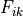F_{ik}