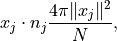 x_j \cdot n_j \frac{4 \pi \|x_j\|^2}{N},