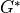 G^*