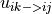 u_{ik->ij}