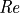 \mathit{Re}