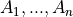 A_1, ... ,A_n