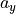 a_y