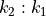 k_2 : k_1