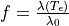 f = \frac{\lambda(T_e)}{\lambda_0}