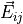 \vec{E}_{ij}