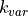 k_{var}