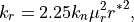 k_r = 2.25 k_n \mu_r^2 {r^*}^2,