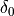 \delta_0