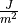 \frac{J}{m^2}