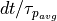 dt/\tau_{p_{avg}}
