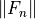 \|F_n\|