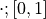 \cdot; [0, 1]
