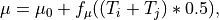 \mu = \mu_0 + f_\mu((T_i + T_j)*0.5),