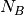 N_B