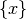 \left\{x\right\}