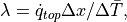 \lambda = \dot{q}_{top} \Delta x / \Delta \bar{T},