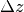 \Delta z