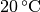 \SI{20}{\celsius}