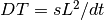 DT = sL^2/dt