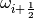 \omega_{i+\frac{1}{2}}