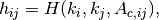 h_{ij} = H(k_i, k_j, A_{c,ij}),