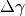 \Delta\gamma