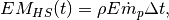 EM_{HS}(t) = \rho E \dot{m}_p \Delta t,