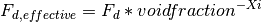 F_{d, effective} = F_{d} * voidfraction^{-Xi}