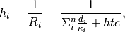 h_t = \frac{1}{R_t} = \frac{1}{\Sigma_i^n \frac{d_i}{\kappa_i} + htc},