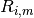 R_{i,m}