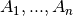 A_1, ... ,A_n