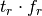 t_r \cdot f_r