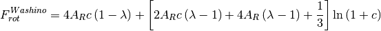F_{rot}^{Washino} & = 4 A_R c \left( 1-\lambda \right)
+ \left[
  2 A_R c \left( \lambda-1 \right) + 4 A_R \left( \lambda-1 \right) + \frac{1}{3}
\right] \ln{\left(1+c\right)} \\