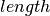length