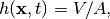 h(\mathbf{x}, t) = V/A,