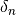 \delta_n