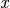 \mathit{x}