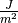 \frac{J}{m^2}