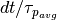 dt/\tau_{p_{avg}}