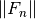 \|F_n\|